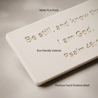 Be Still and Know That I Am God — Psalm 46:10 Sign